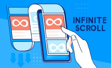 Infinite Scroll (Sonsuz Kaydırma) Nedir?